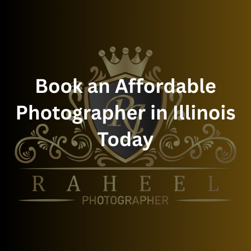 Book an Affordable Photographer in Illinois Today